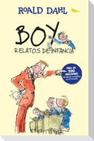 Boy. Relatos de Infancia / Boy. Tales of Childhood