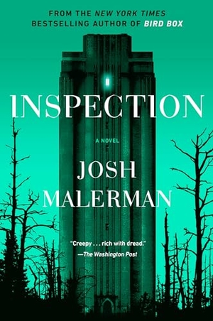 Malerman, Josh. Inspection. Random House Worlds, 2019.
