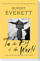 To the End of the World