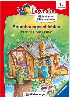 Klein, Martin. Baumhausgeschichten - Leserabe ab 1. Klasse - Erstlesebuch für Kinder ab 6 Jahren (mit Mildenberger Silbenmethode). Ravensburger Verlag, 2022.