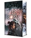 Of Ice and Fire - Eissonne