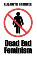 Dead End Feminism
