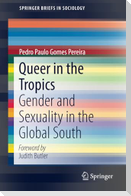 Queer in the Tropics