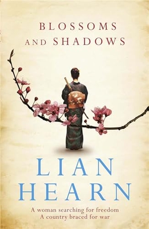 Hearn, Lian. Blossoms and Shadows. Quercus Publishing, 2012.