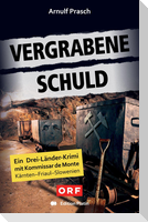 Vergrabene Schuld