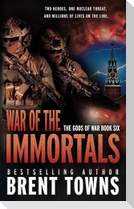 War of the Immortals
