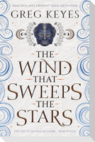 The Wind that Sweeps the Stars