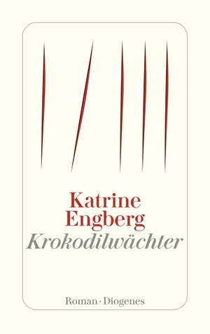 Engberg, Katrine. Krokodilwächter - Ein Kopenhagen-Thriller. Diogenes Verlag AG, 2019.