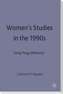 Womens Studies in the 1990s