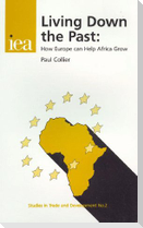 Living Down the Past: How Europe Can Help Africa Grow