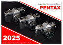 Legendäre Kameras der Marke Pentax (Wandkalender 2025 DIN A2 quer), CALVENDO Monatskalender