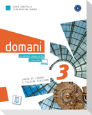 domani 3.  Kurs- und Arbeitsbuch Audios/Videos online