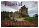 Reiseziel Schottland (Wandkalender 2025 DIN A4 quer), CALVENDO Monatskalender