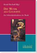 Die Musik als Geliebte