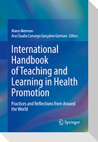 International Handbook of Teaching and Learning in Health Promotion