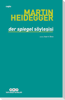Der Spiegel Söylesisi
