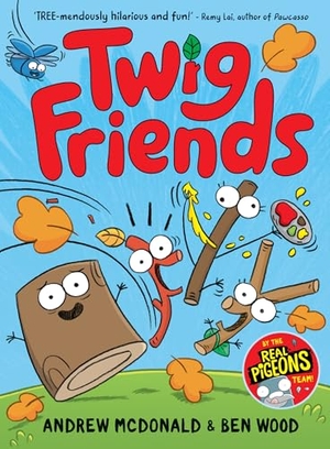Mcdonald, Andrew. Twig Friends - Twig Friends #1. Hardie Grant Children's Publishing, 2025.