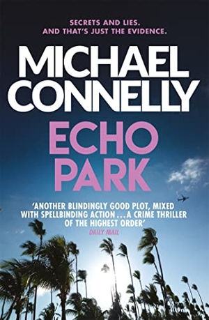 Connelly, Michael. Echo Park. Orion Publishing Group, 2014.