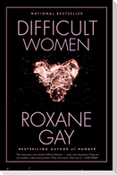 Difficult Women
