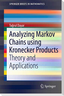 Analyzing Markov Chains using Kronecker Products