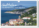 Süditalien - Von Kampanien nach Apulien (Wandkalender 2025 DIN A4 quer), CALVENDO Monatskalender