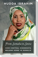 From Somalia to Snow