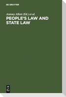 People's Law and state law
