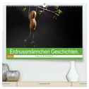 Erdnussmännchen Geschichten. (hochwertiger Premium Wandkalender 2024 DIN A2 quer), Kunstdruck in Hochglanz