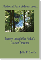 National Park Adventures...