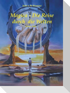 Magica- die Reise durch die Welten (Erster Teil)