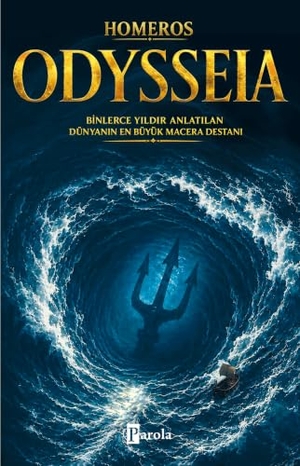 Homeros. Odysseia. Parola Yayinlari, 2026.