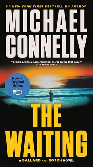 Connelly, Michael. The Waiting - A Ballard and Bosch Novel. Little Brown and Company, 2025.