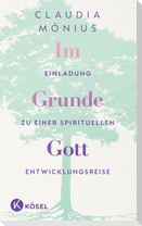 Im Grunde Gott