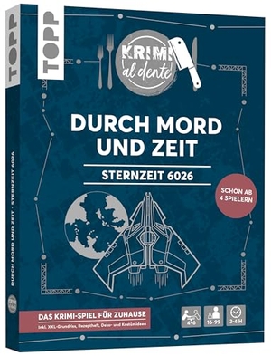 Grünwald, Illina / Sara Rehm. Krimi al dente: Sternzeit 6026 - Durch Mord und Zeit - Krimi-Dinner für Zuhause - 4-6 Personen. frechverlag GmbH, 2021.