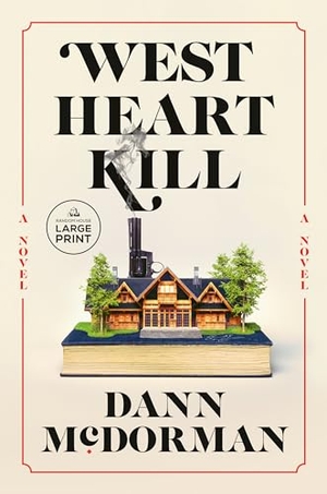 McDorman, Dann. West Heart Kill. Diversified Publishing, 2023.