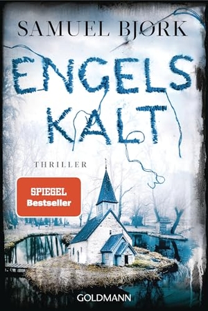 Bjørk, Samuel. Engelskalt - Thriller. Goldmann TB, 2026.