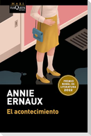 El acontecimiento. Premio Nobel de literatura 2022 / Happening. Winner of the Nobel Prize in Literature 2022