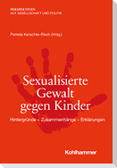 Sexualisierte Gewalt gegen Kinder