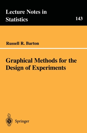 Barton, Russell R.. Graphical Methods for the Design of Experiments. Springer New York, 1999.