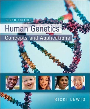 Lewis, Ricki. Human Genetics - Concepts and Applications. McGraw-Hill Education, 2011.