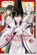 A Terrified Teacher at Ghoul School!, Vol. 13