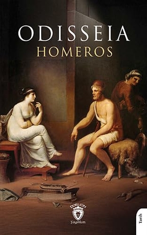 Homeros. Odisseia. Dorlion Yayinevi, 2024.