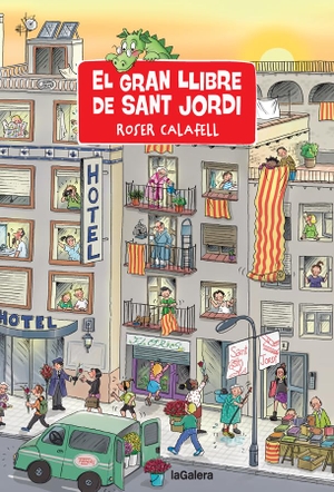 Calafell I Serra, Roser. El gran llibre de Sant Jordi. La Galera, SAU, 2021.