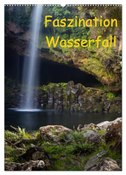 Faszination Wasserfall (Wandkalender 2024 DIN A2 hoch), CALVENDO Monatskalender