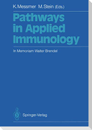 Pathways in Applied Immunology