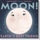 Moon! Earth's Best Friend