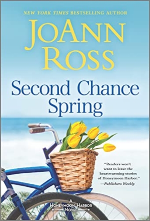 Ross, Joann. Second Chance Spring. Harlequin Books, 2022.