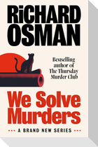 We Solve Murders