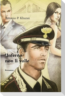 L'Inferno non li volle ( Verso il ritorno a casa )