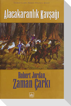 Zaman Carki - Alacakaranlik Kavsagior 10. Cilti, Ciltli